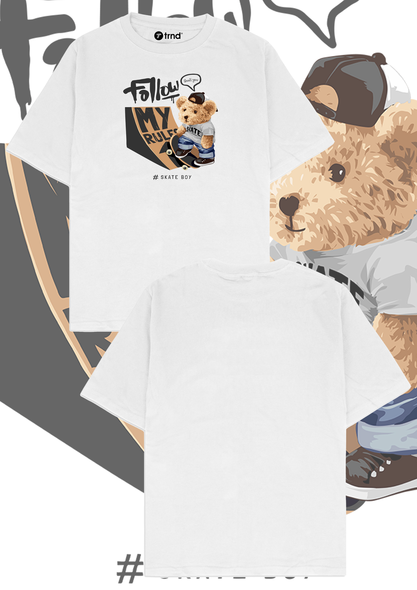 Follow My Rules Skate Boy Urban Bear By TRND