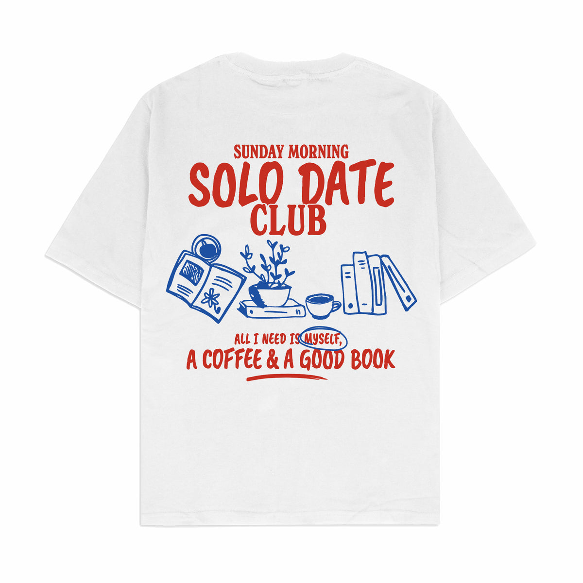 Solo Date Sunday Morning Club Graphic T-Shirt