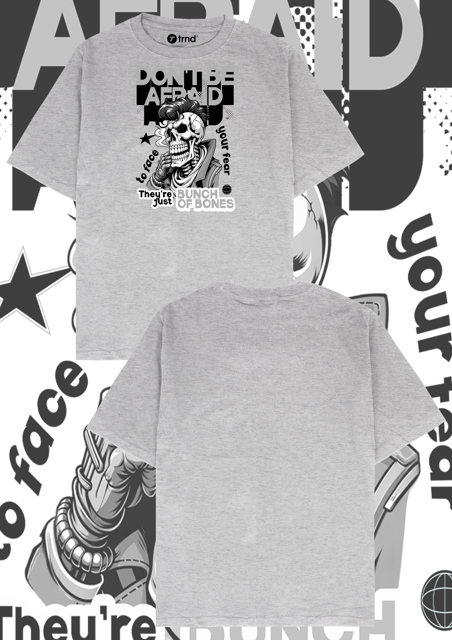 Don’t Be Afraid T-Shirt – Edgy Skull Graphic Tee